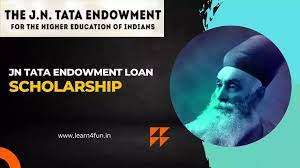 JN Tata Endowment Loan Scholarship 2023-24